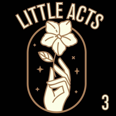 Little Acts 3