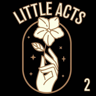 Little Acts 2