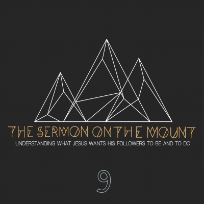 The Sermon on the Mount 9