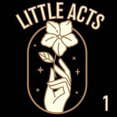 Little Acts 1