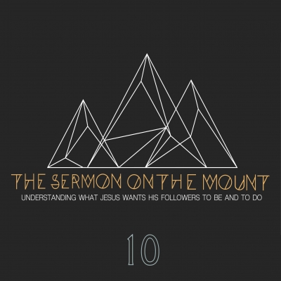 The Sermon on the Mount 10