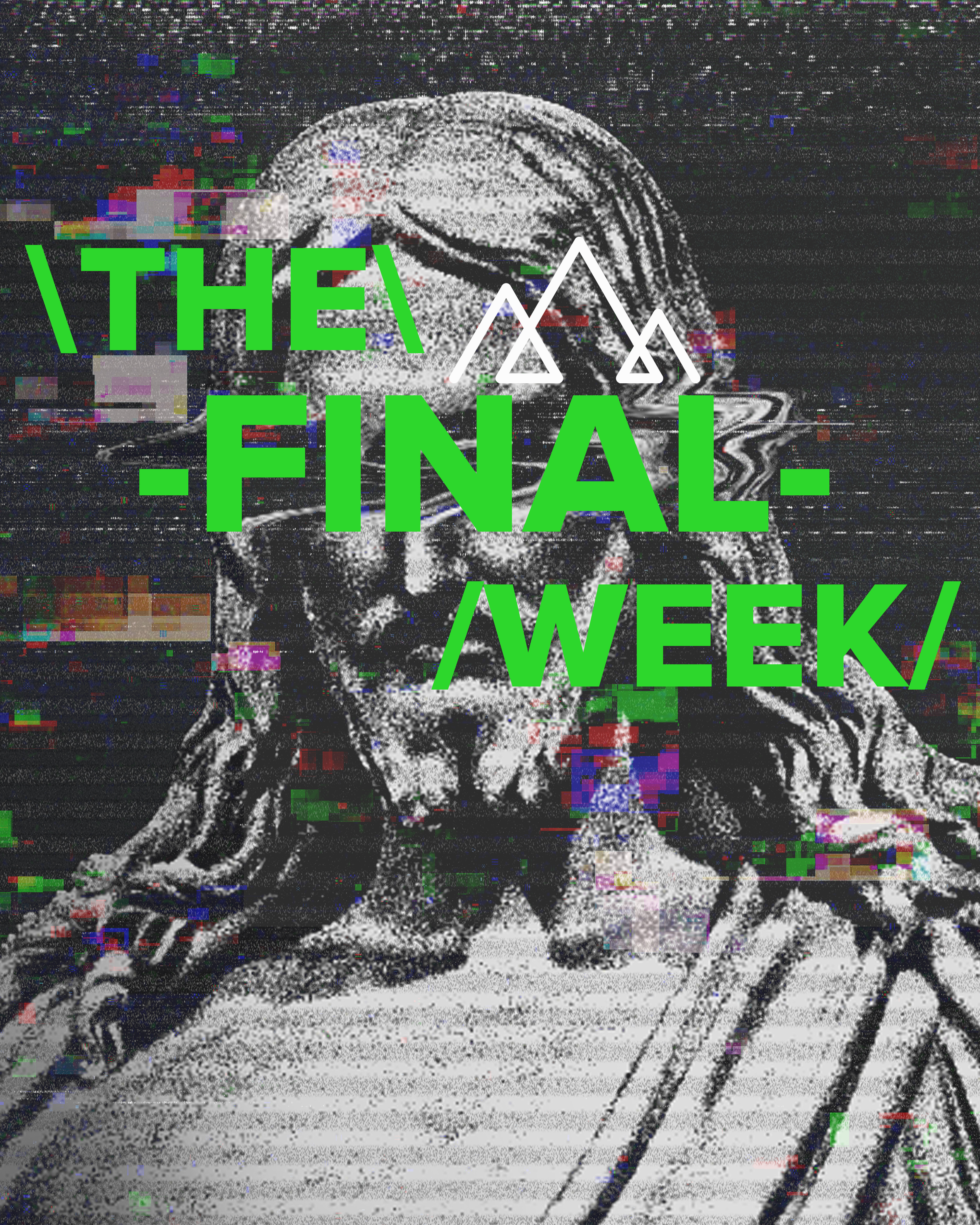 The Final Week