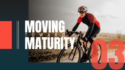 Moving Toward Maturity 3